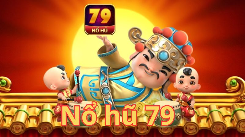 Nổ hũ 79